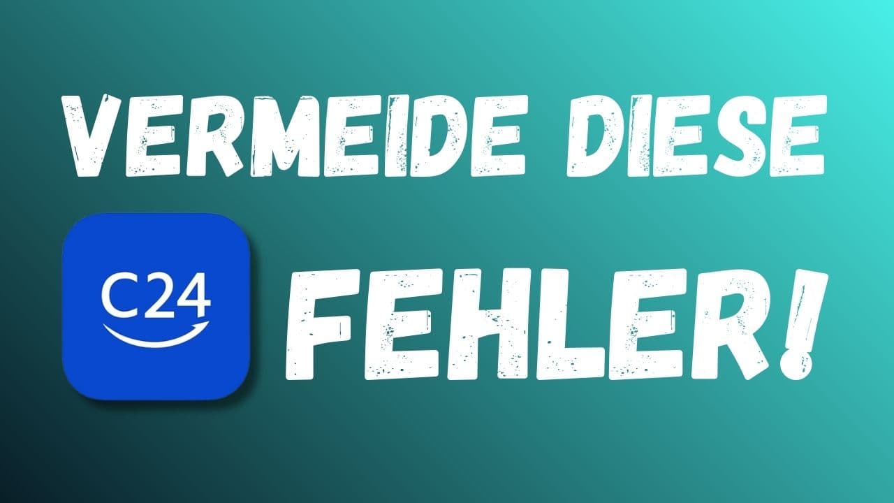 C24 Girokonto Anfängerfehler vermeiden 2026