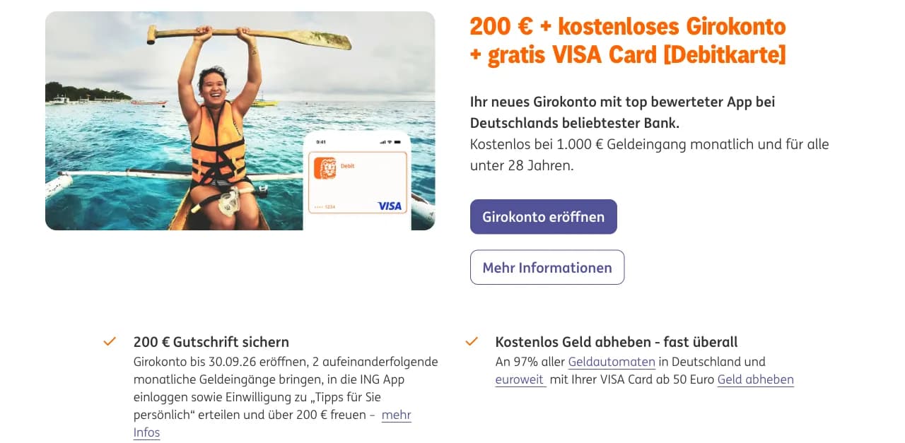 ING Girokonto Angebot 2026: 200 Euro Gutschrift, gratis Visa Card und kostenlose Kontoführung ab 1.000 Euro Geldeingang oder unter 28 Jahren