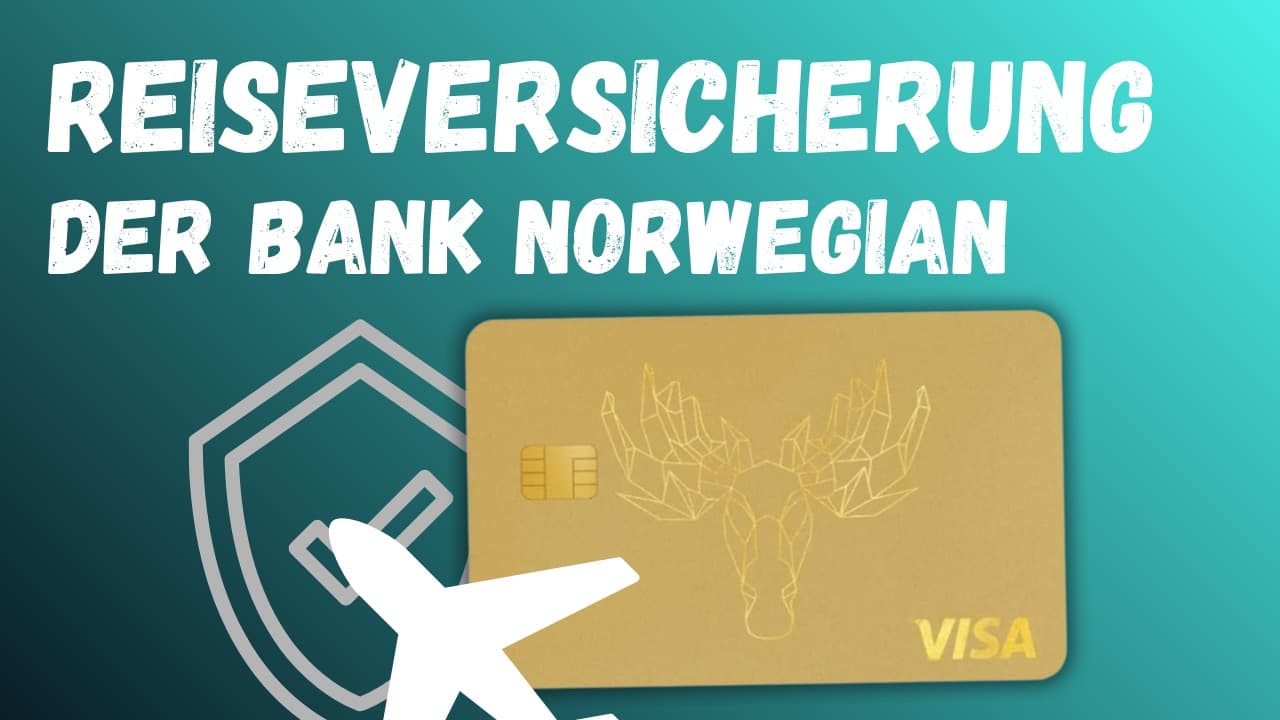 Bank Norwegian Visa Reisekrankenversicherung im Test