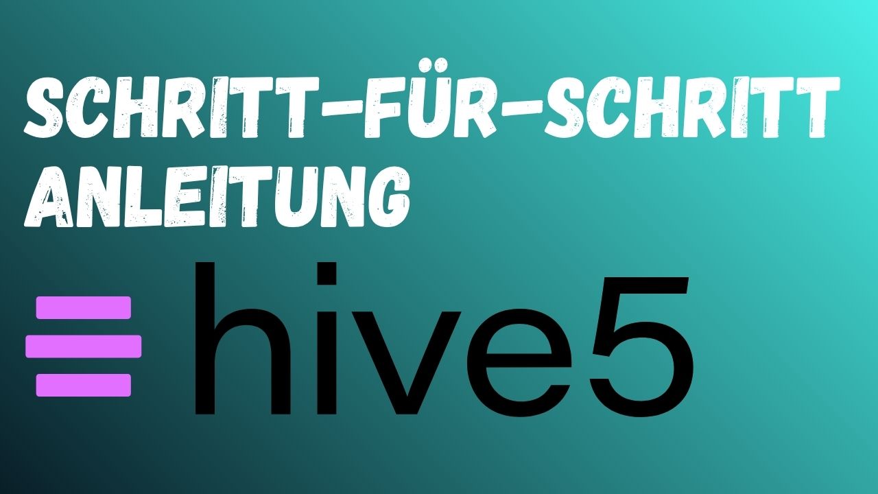 Hive5 Anmeldung - Schritt fuer Schritt Tutorial
