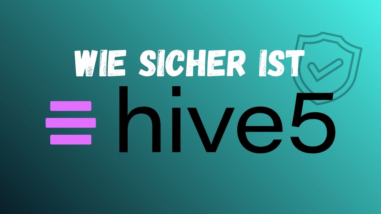 Wie sicher ist Hive5 - Regulierung und Sicherheit im Check