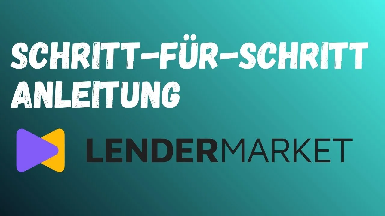 Lendermarket Anmeldung 2026 - Schritt-für-Schritt Kontoeröffnung in 15 Minuten mit Auto-Invest