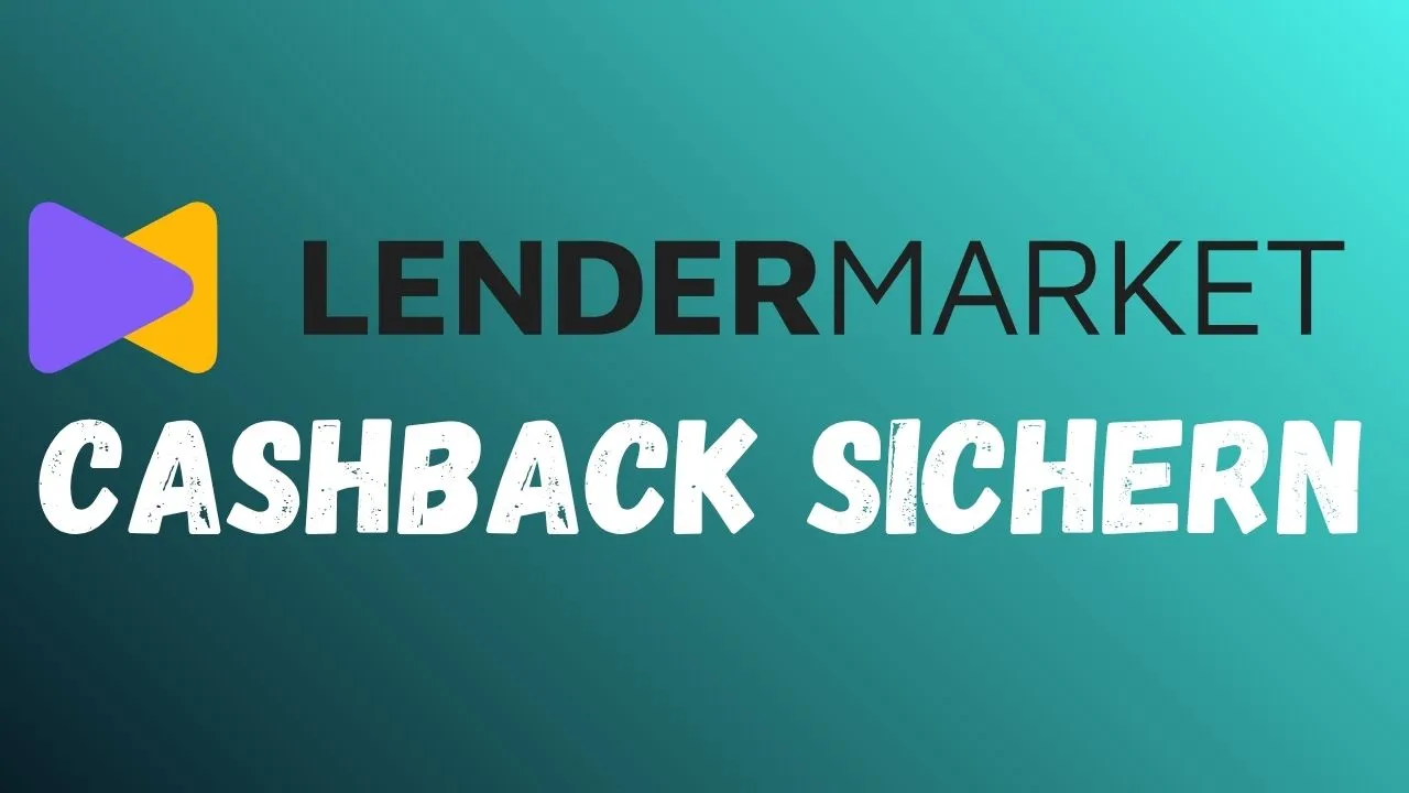 Lendermarket Neukundenbonus 2026 - 1,5 Prozent Cashback statt Gutscheincode in 90 Tagen