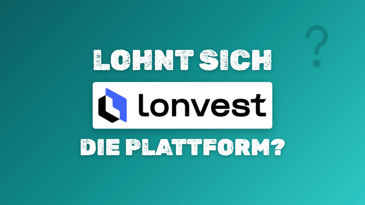 Cover auf Teal-Verlauf mit dem Schriftzug „Lohnt sich“ oben und „die Plattform?“ unten, in der Mitte das Lonvest-Logo im weißen Kasten, oben rechts ein Fragezeichen-Symbol