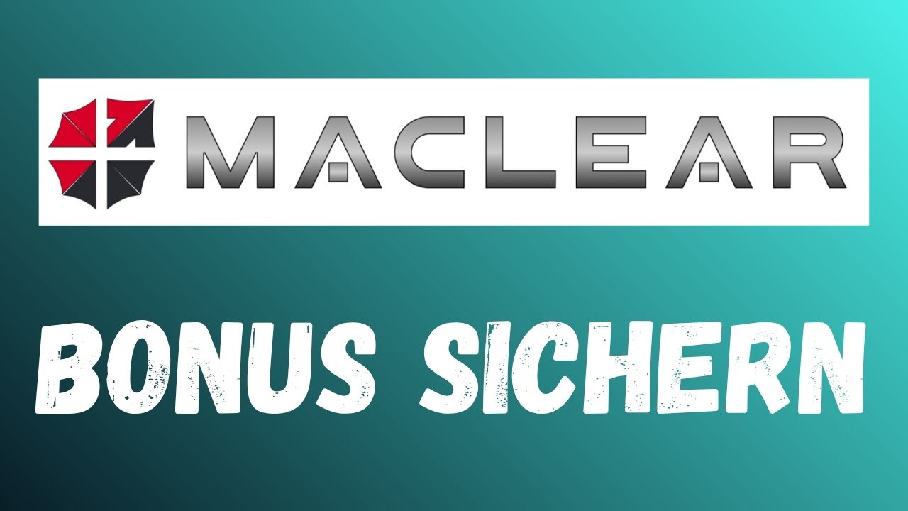 Maclear Bonus 2026: 3 Prozent Cashback und Bonus-Stack sichern