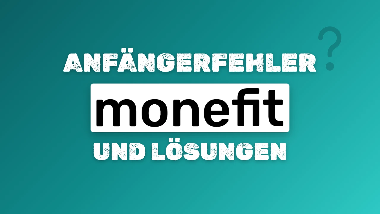 Cover auf Teal-Verlauf mit dem Schriftzug „Anfängerfehler“ oben und „und Lösungen“ unten, in der Mitte das Monefit-Logo im weißen Kasten, oben rechts ein Fragezeichen-Symbol