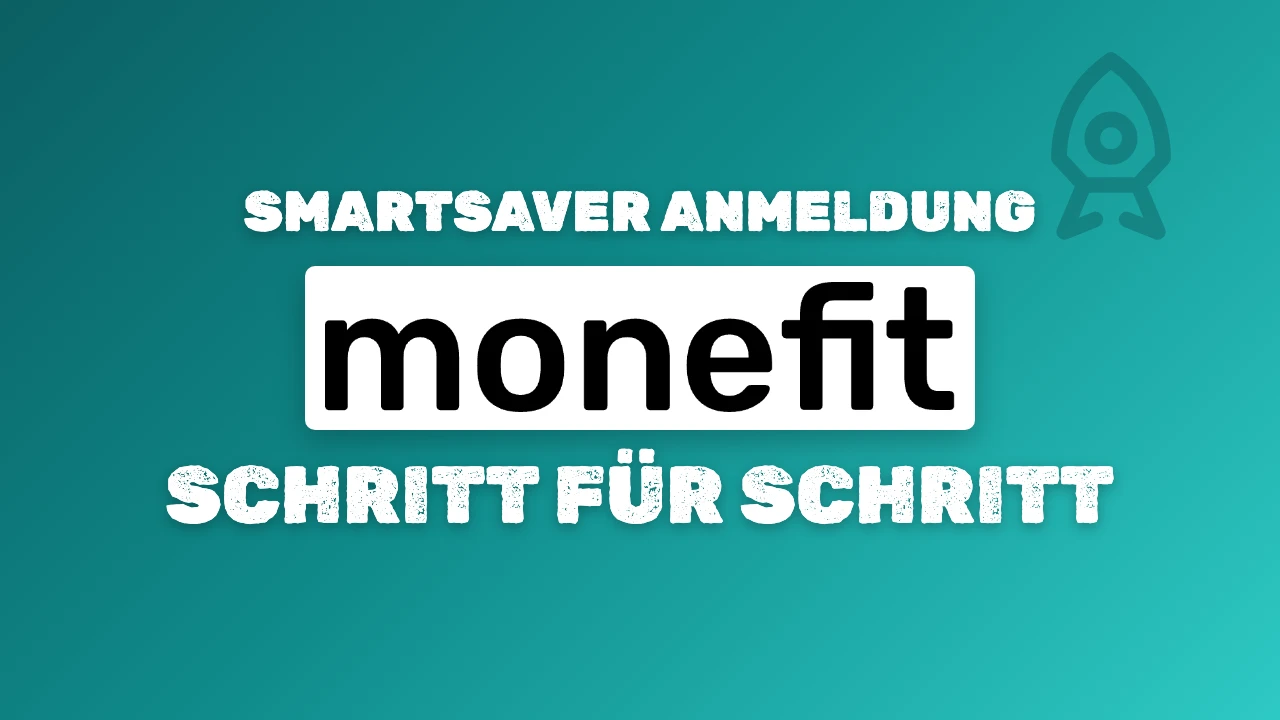 Cover mit dem Schriftzug SmartSaver Anmeldung Schritt für Schritt und dem Monefit-Logo