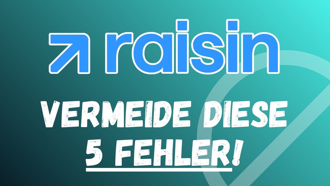 Raisin Anfaengerfehler - 5 teure Fehler vermeiden