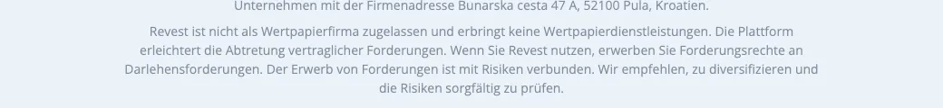 Fußleiste von revest.group mit dem Hinweis, dass Revest nicht als Wertpapierfirma zugelassen ist