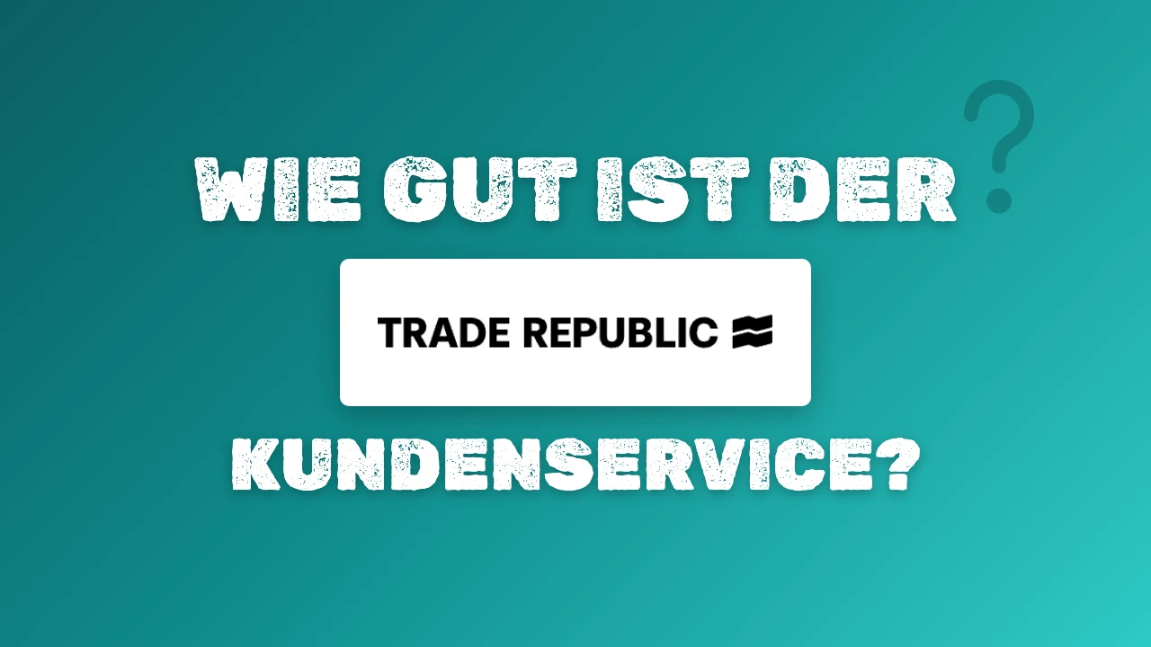 Cover mit der Frage Wie gut ist der Trade Republic Kundenservice und dem Trade-Republic-Logo