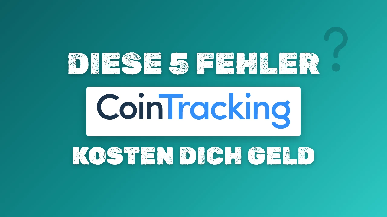 Cover mit dem Schriftzug Diese 5 Fehler kosten dich Geld und dem CoinTracking-Logo