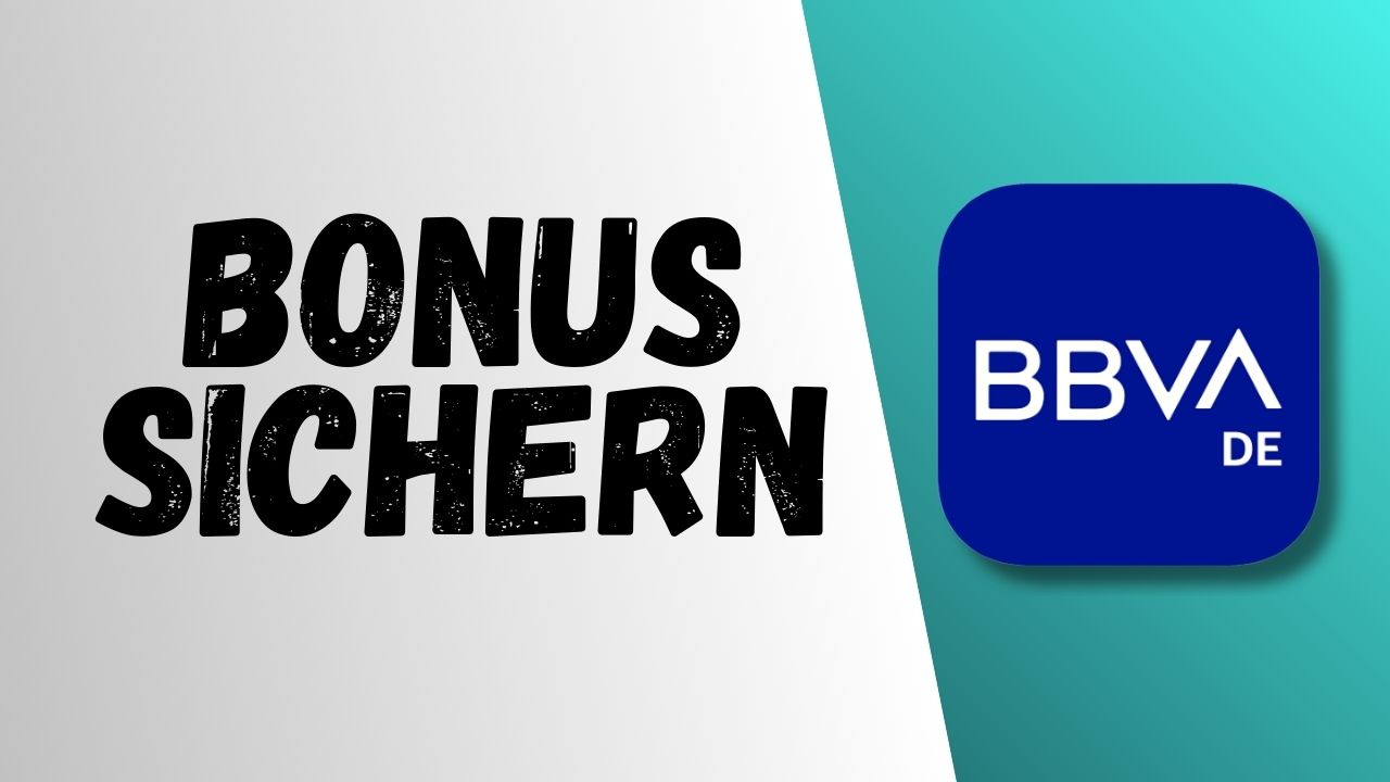 BBVA Neukundenbonus