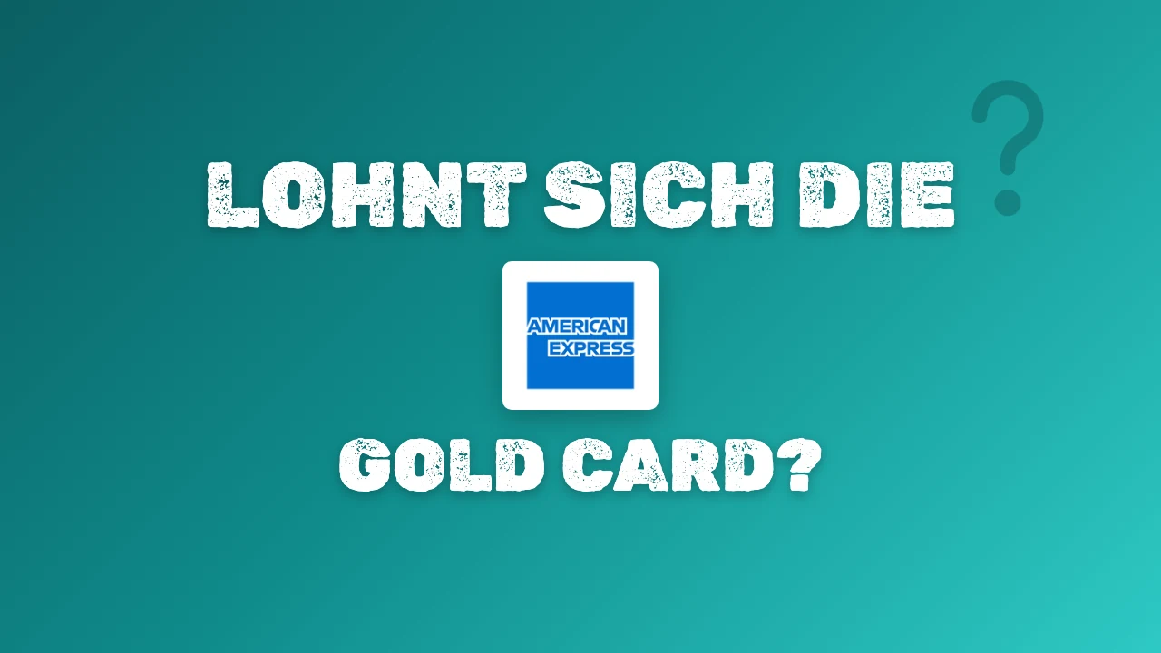 AMEX Gold Erfahrungen 2026