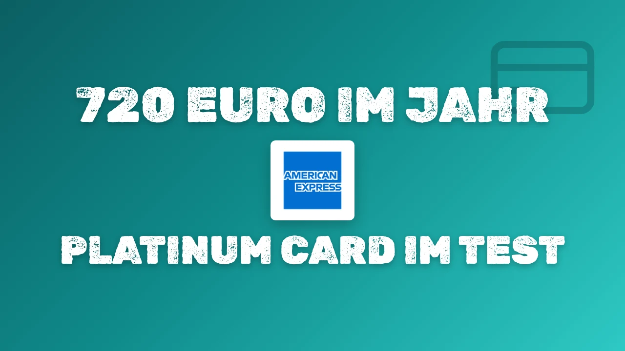 AMEX Platinum Erfahrungen 2026