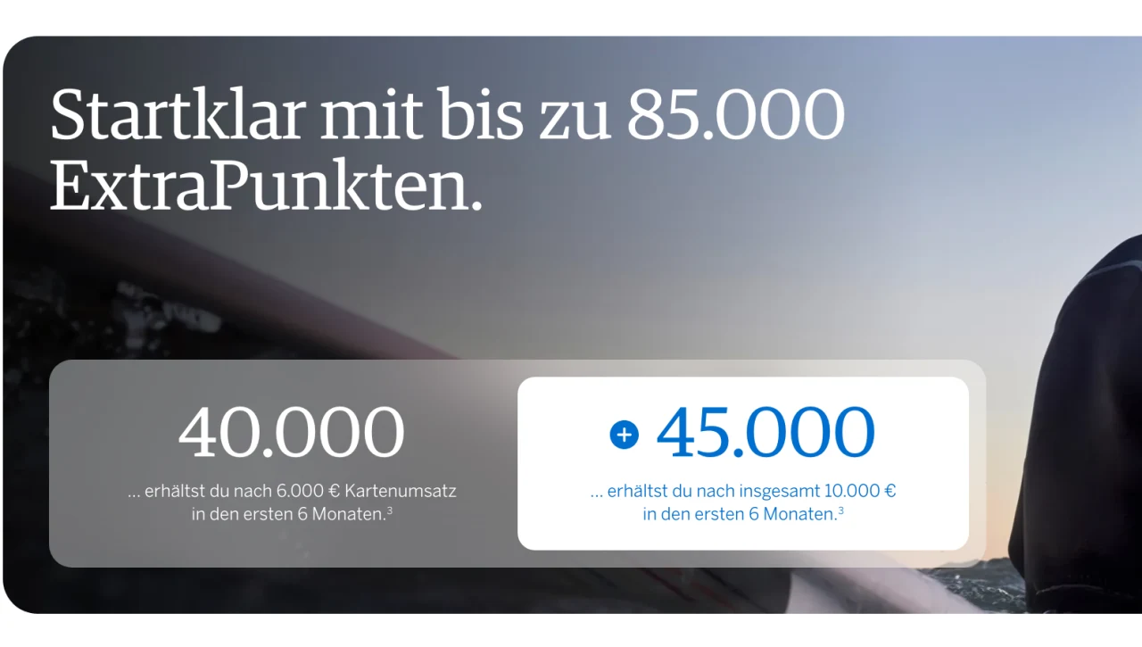 AMEX Platinum Willkommensbonus in zwei Stufen, 40.000 Punkte ab 6.000 Euro und 45.000 weitere ab 10.000 Euro