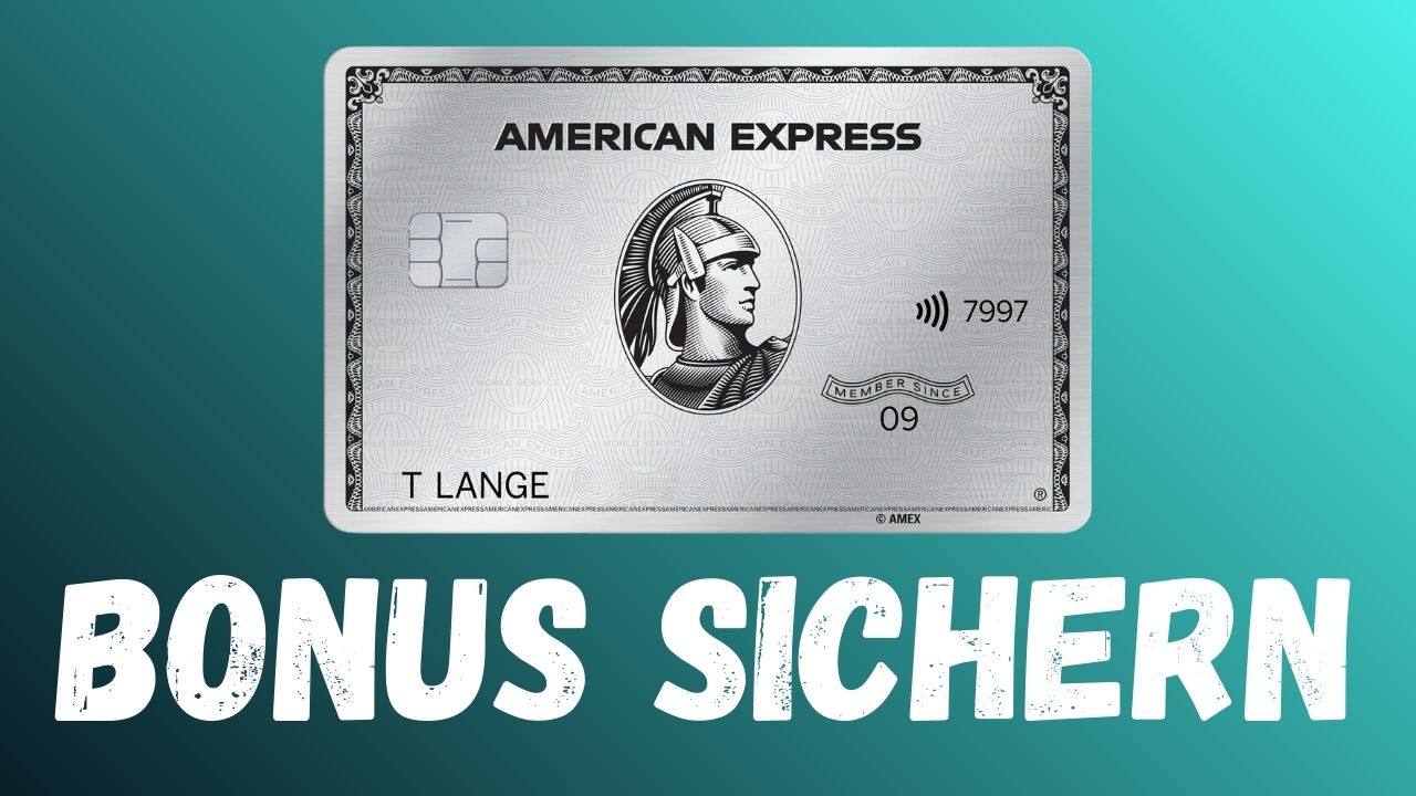American Express Platinum Neukundenbonus