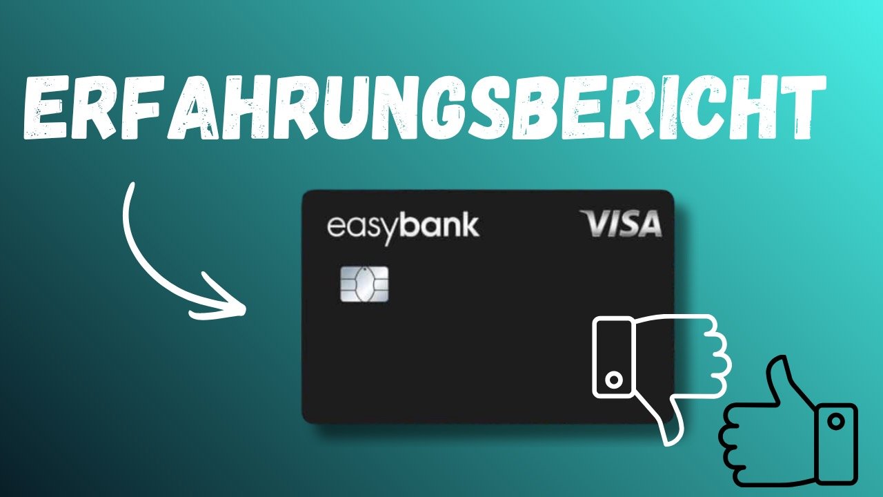 easybank Visa Kreditkarte Erfahrungen