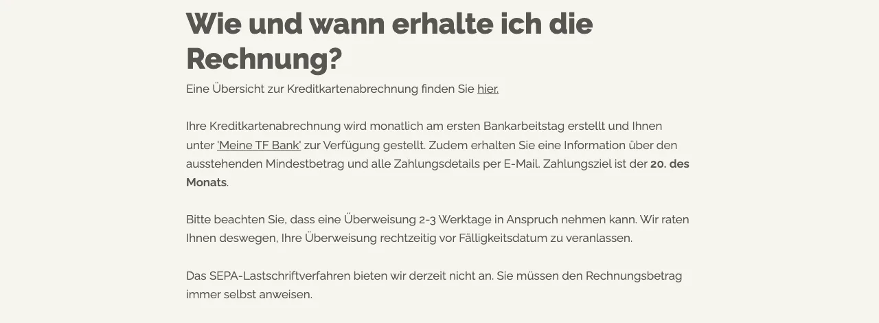 FAQ der TF Bank: Rechnung am ersten Bankarbeitstag, Zahlungsziel 20. des Monats, kein SEPA-Lastschriftverfahren