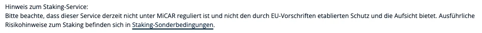 BISON Hinweis zum Staking-Service: derzeit nicht unter MiCAR reguliert und ohne den durch EU-Vorschriften etablierten Schutz und die Aufsicht