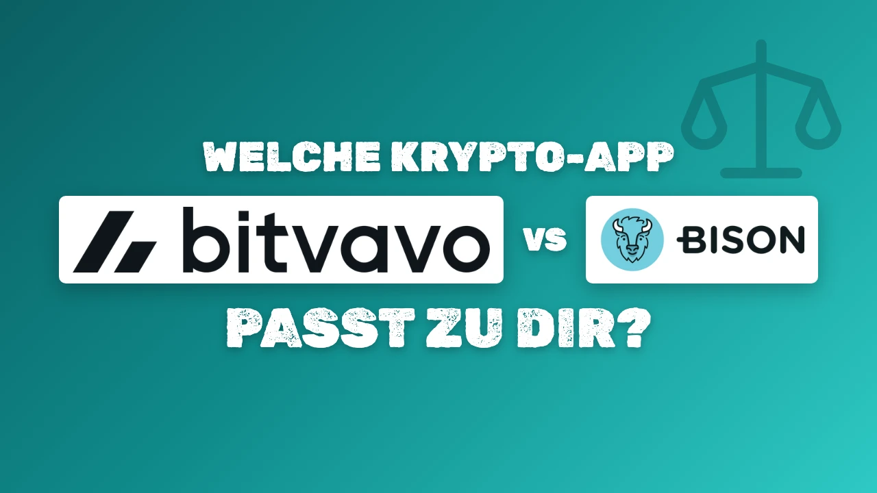 Logos von Bitvavo und BISON mit der Frage, welche Krypto-App zu dir passt