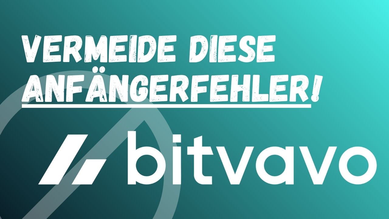 Bitvavo Anfaengerfehler vermeiden - 5 teure Fehler