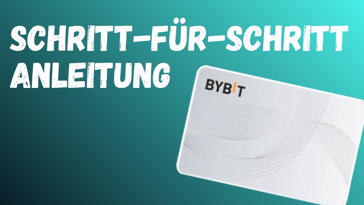 Bybit Card Anleitung 2026 - Tutorial mit Cashback